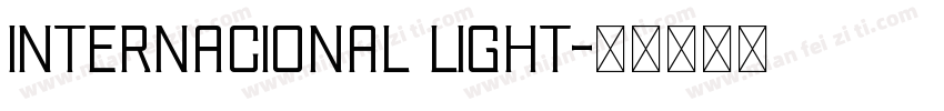 Internacional Light字体转换